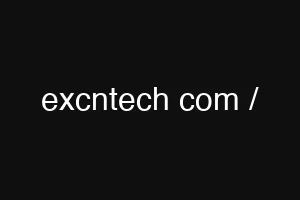 excntech com /